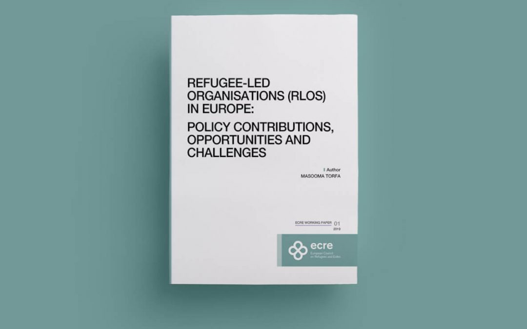 ECRE Working Paper: Refugee-Led Organisations (RLOs) in Europe: Policy Contributions, Opportunities and Challenges